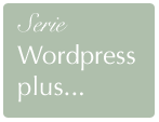 Serie: WordPress plus...