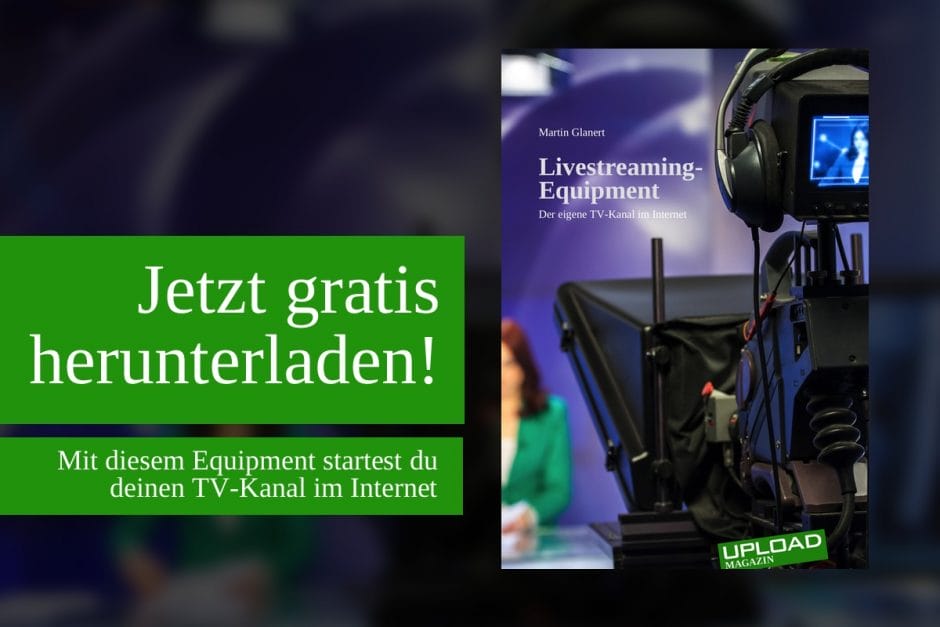 UPLOAD Extra „Livestreaming-Equipment“