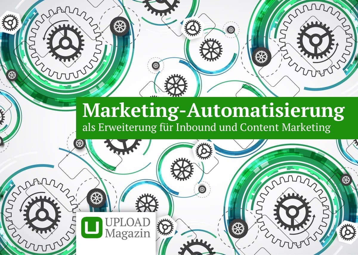 Marketing-Automatisierung Als Erweiterung Für Inbound & Content ...