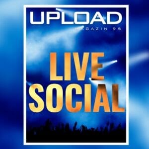 UPLOAD Magazin 95 „Live Social“
