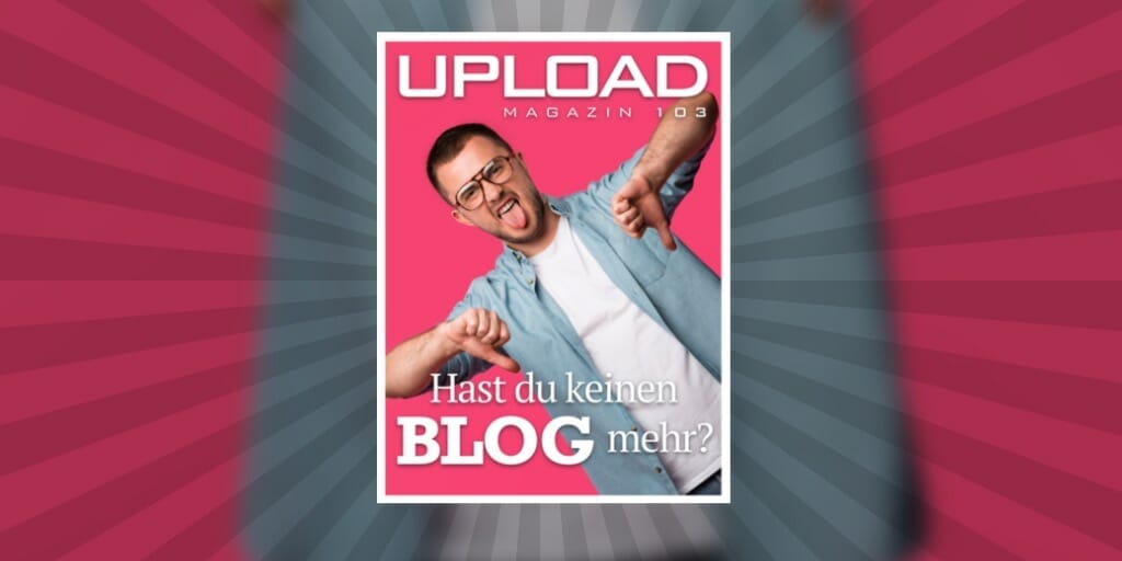 Cover des aktuellen UPLOAD Magazins