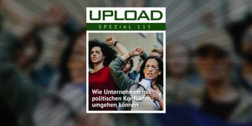 Neues Spezial: Wie Unternehmen mit politischen Konflikten umgehen können