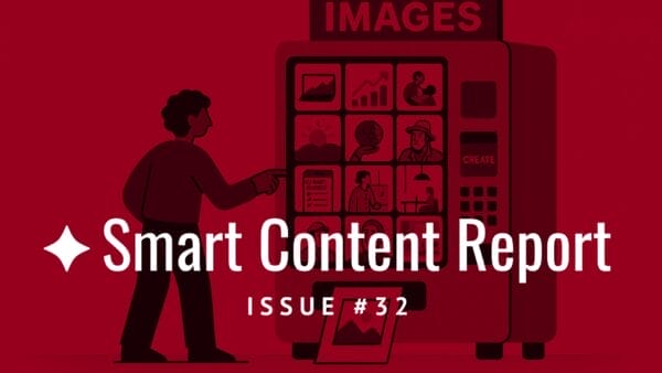 Smart Content Report 32